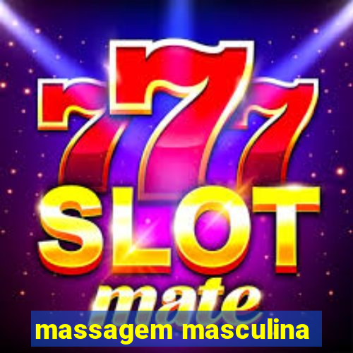 massagem masculina